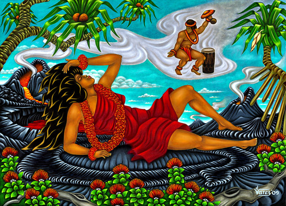 113 Pele Dreaming of Lohi'au by Hawaii Artist Dietrich Varez