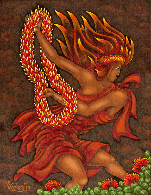 158 Pele and her Lei of Fire by Hawaii Artist Dietrich Varez
