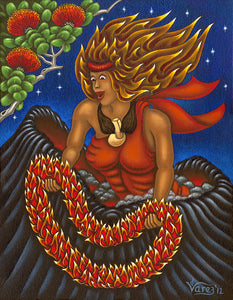 160 Pele and her Lei of Fire by Hawaii Artist Dietrich Varez